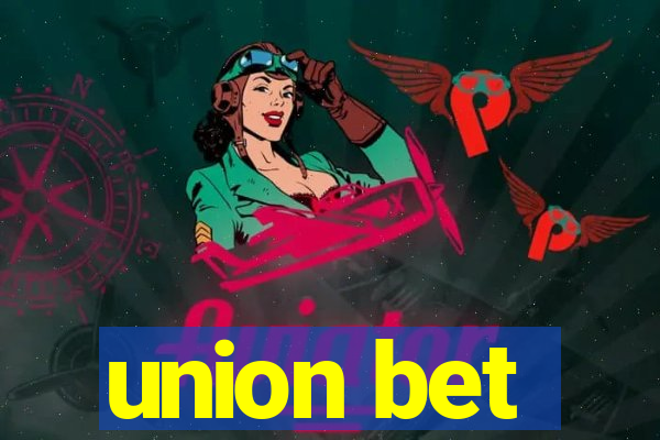 union bet